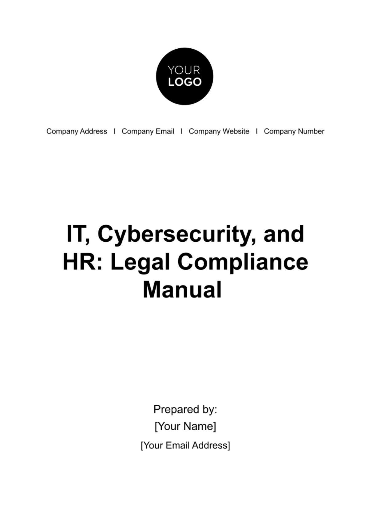 IT, Cybersecurity, and HR Legal Compliance Manual Template Edit