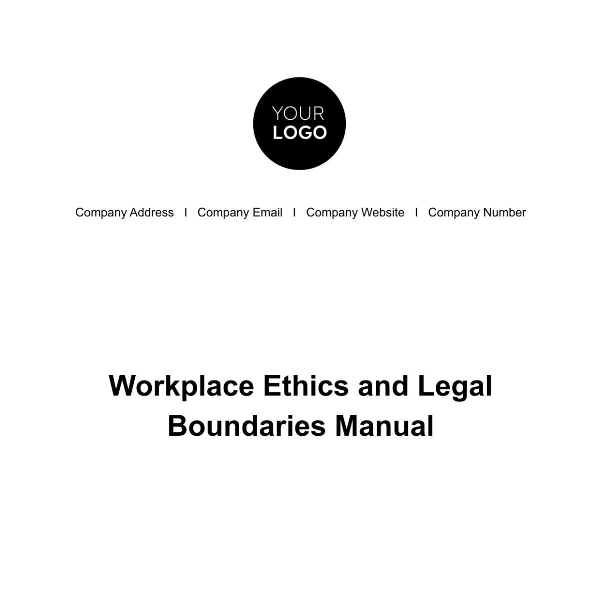 Workplace Ethics and Legal Boundaries Manual HR Template - Edit Online & Download