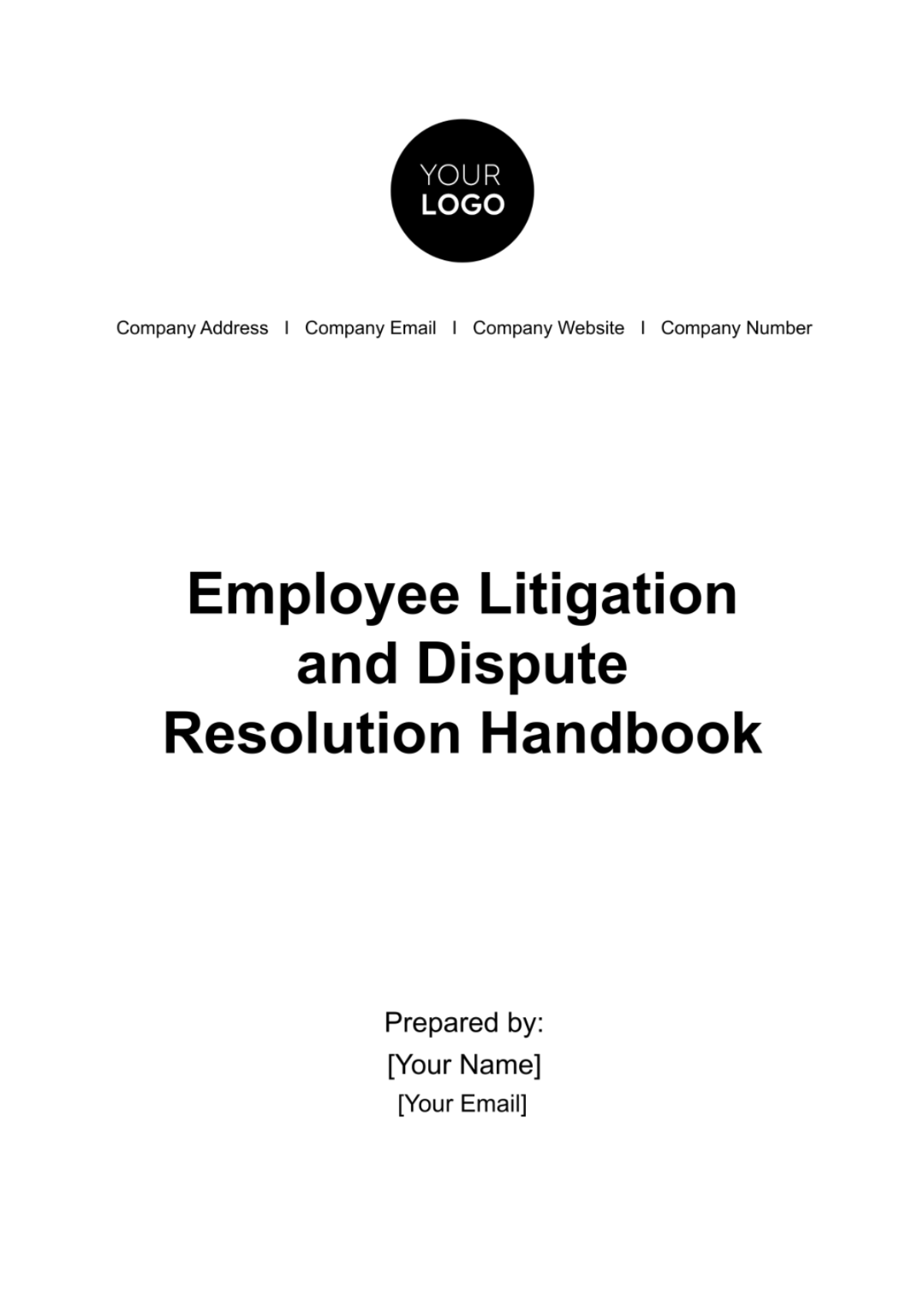 Free Employee Litigation and Dispute Resolution Handbook HR Template