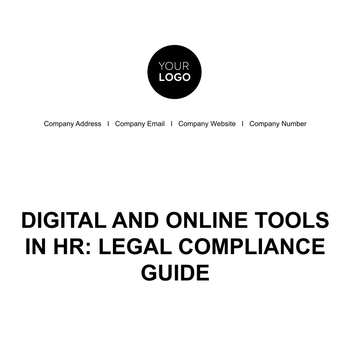 Digital and Online Tools in HR: Legal Compliance Guide Template - Edit Online & Download