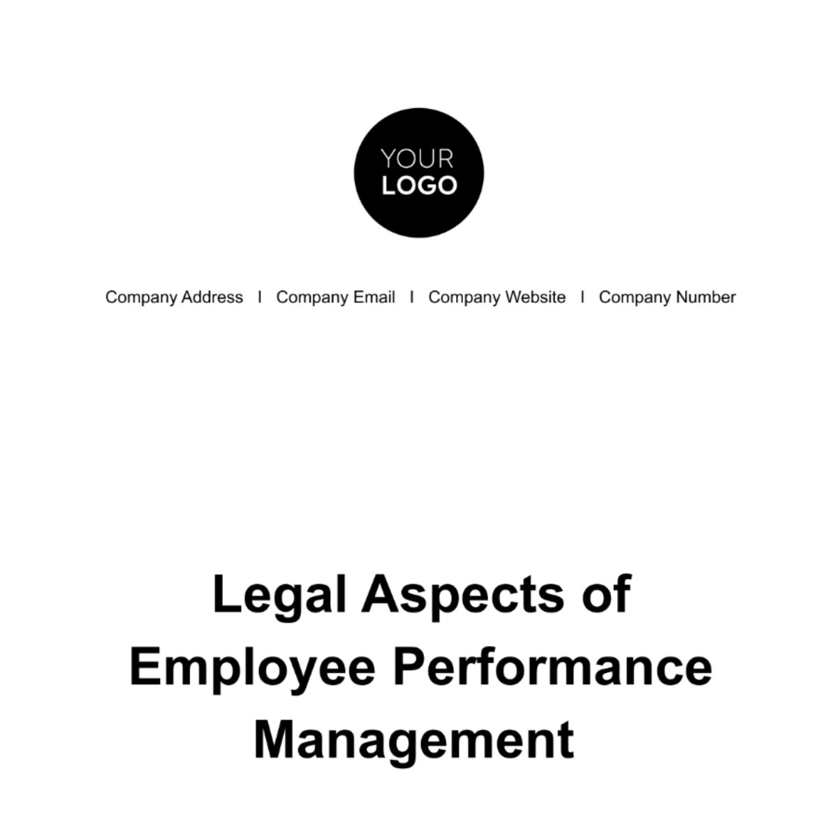 Legal Aspects of Employee Performance Management HR Template - Edit Online & Download