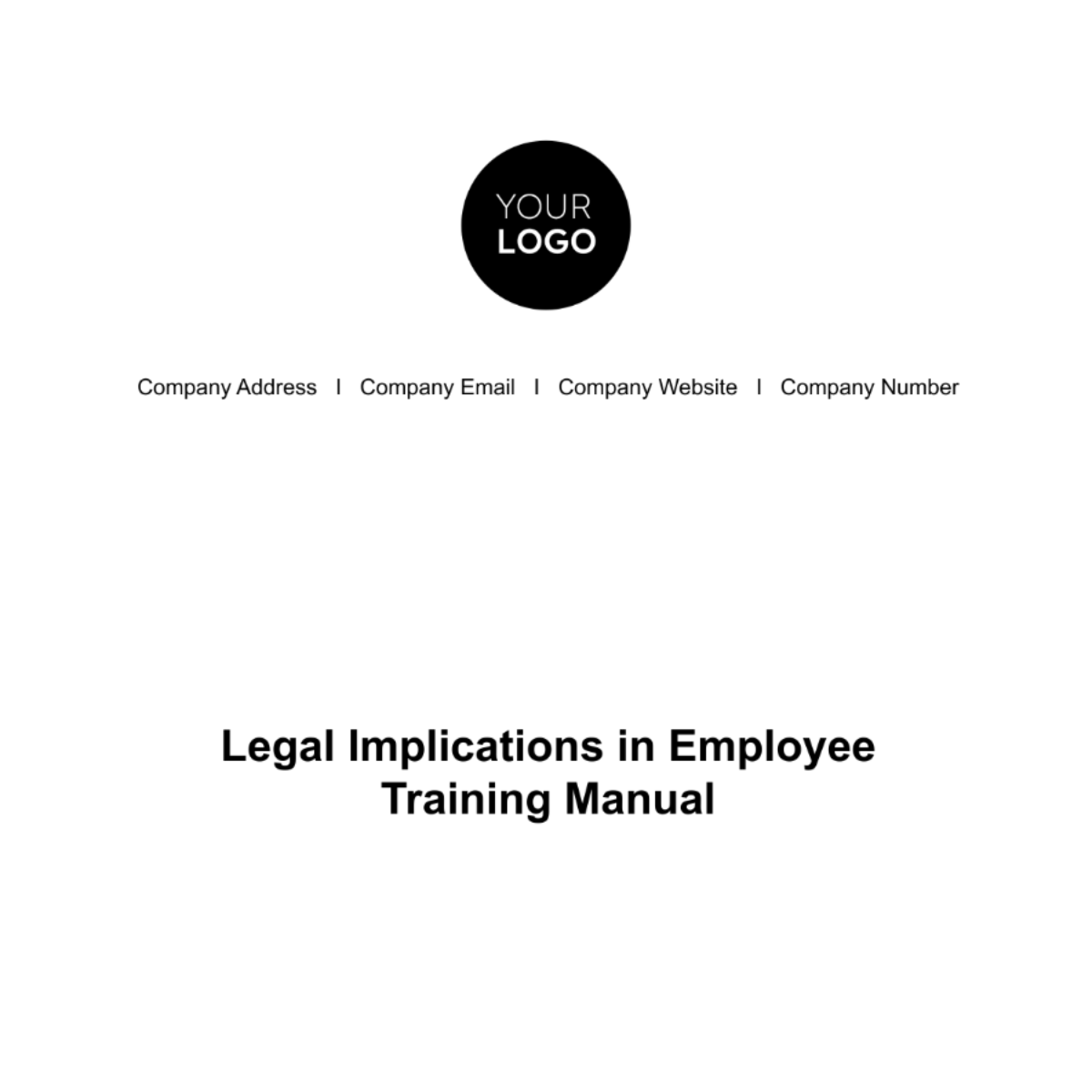 Legal Implications in Employee Training Manual HR Template - Edit Online & Download