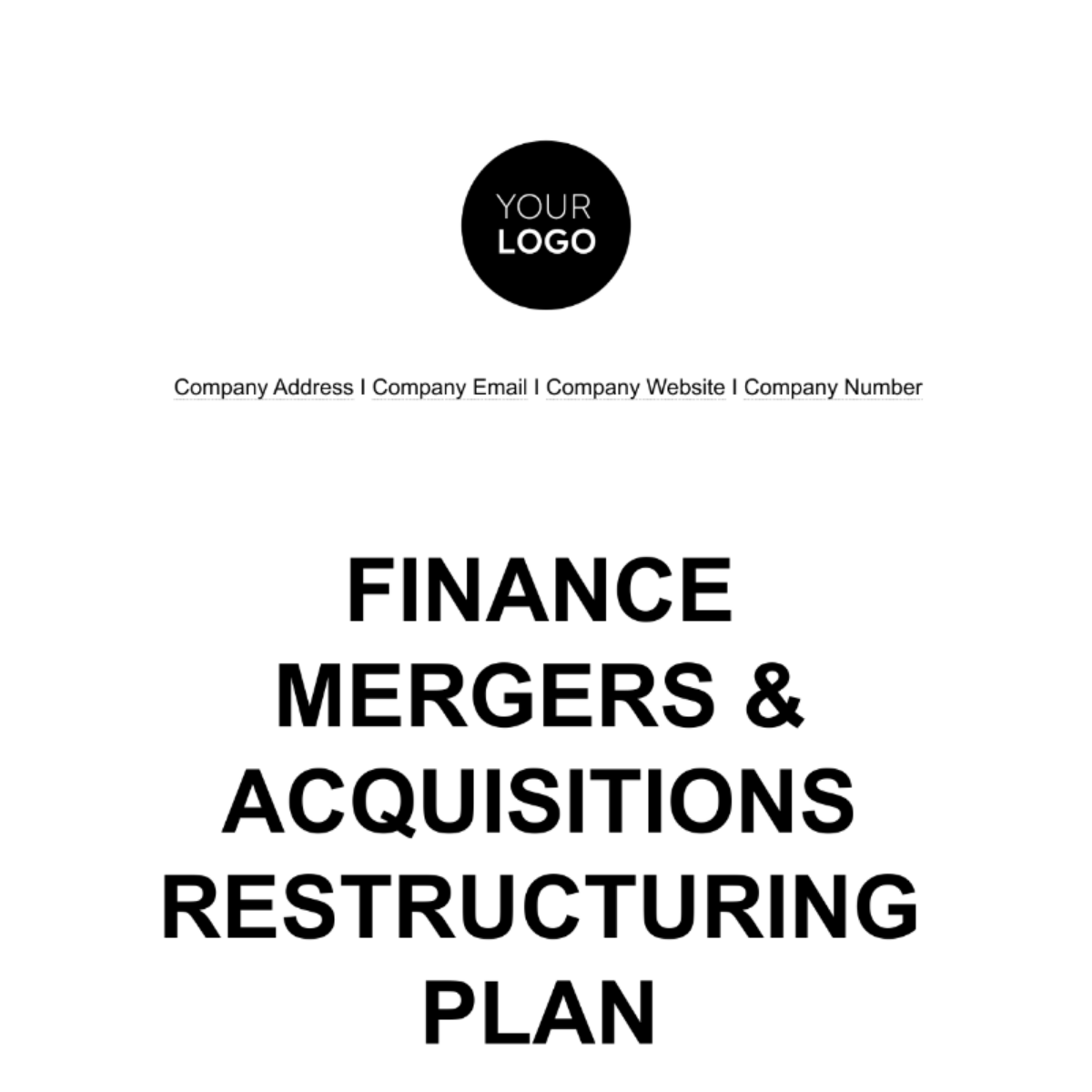 Finance Mergers & Acquisitions Restructuring Plan Template