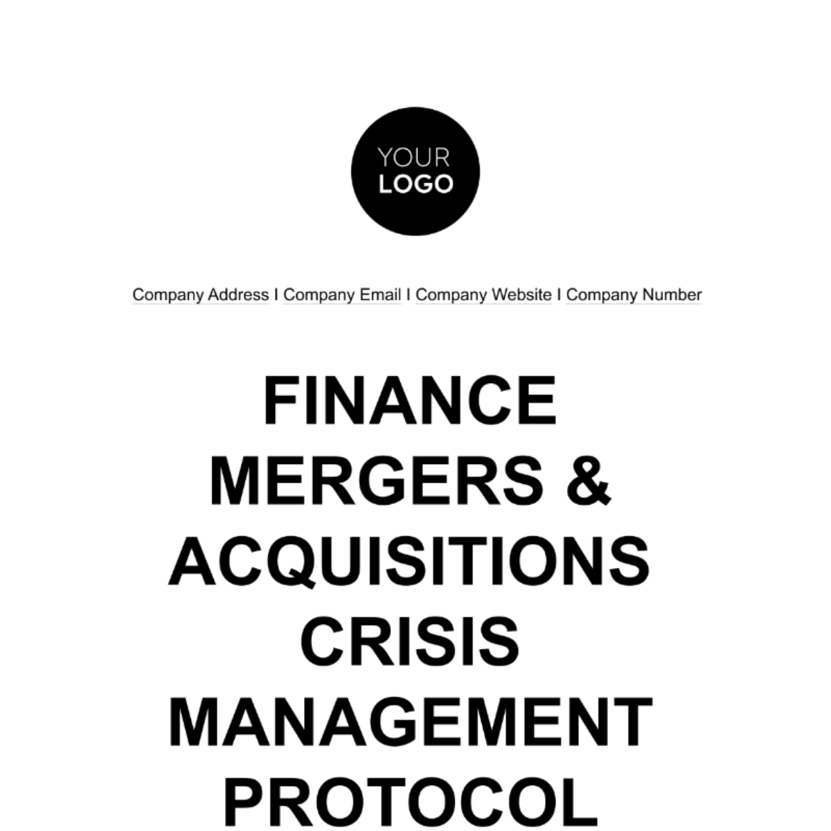 Finance Mergers & Acquisitions Crisis Management Protocol Template