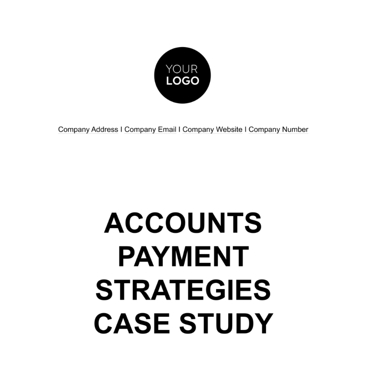 Accounts Payment Strategies Case Study Template