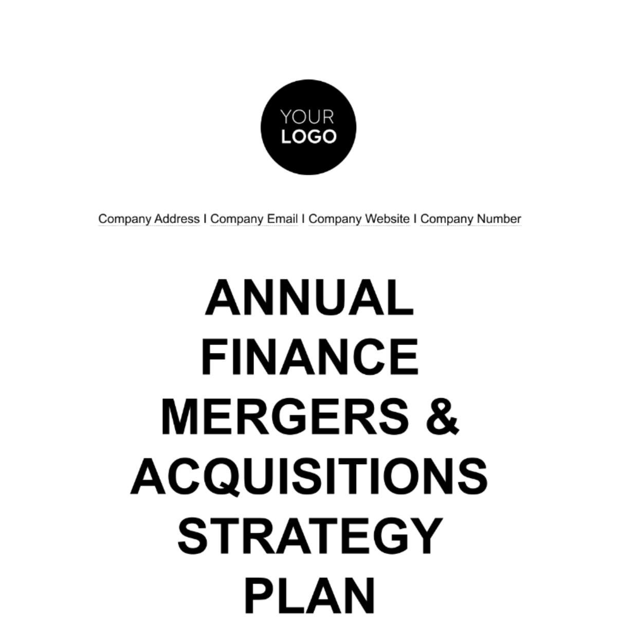 Annual Finance Mergers & Acquisitions Strategy Plan Template