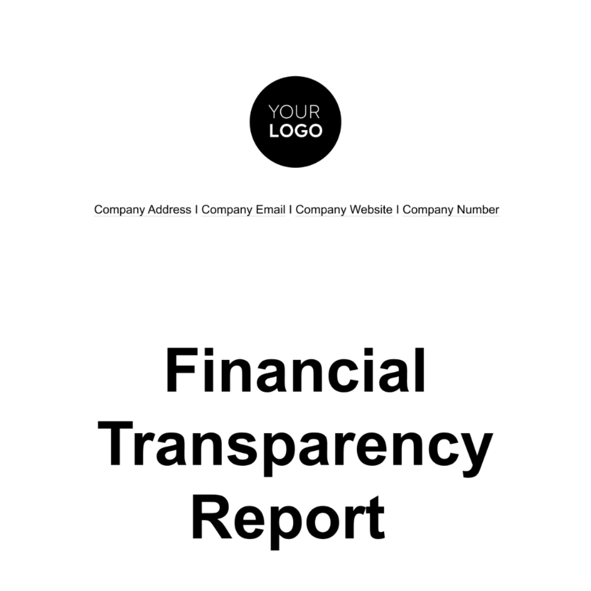 Financial Transparency Report Template