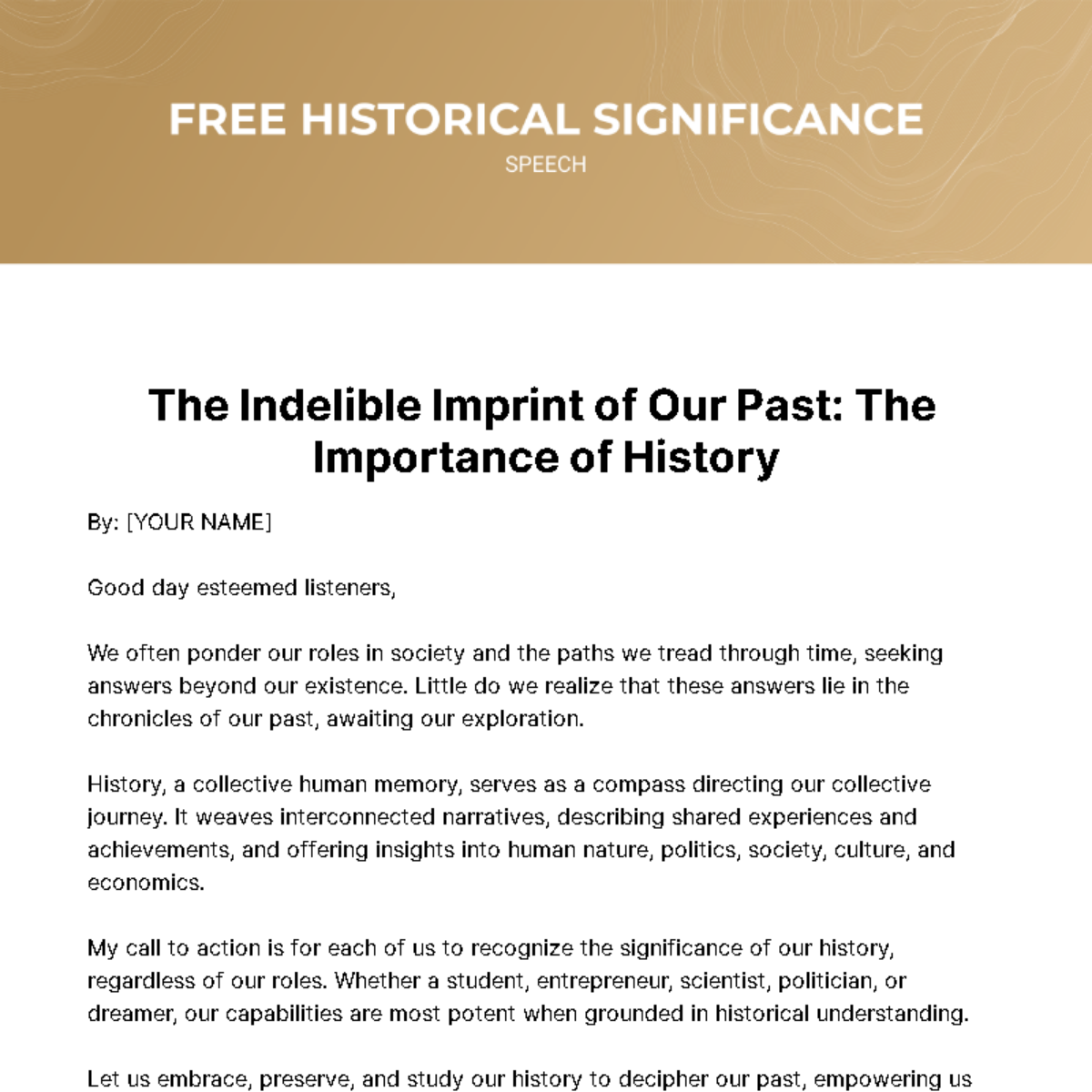 Historical Significance Speech Template