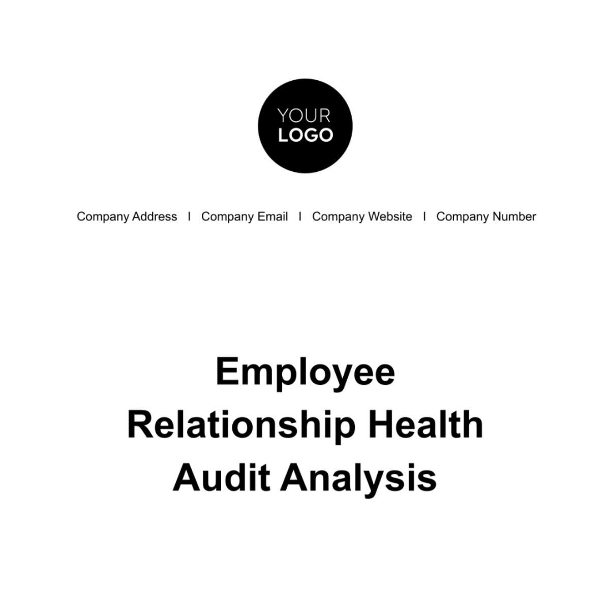 Employee Relationship Health Audit Analysis HR Template - Edit Online & Download