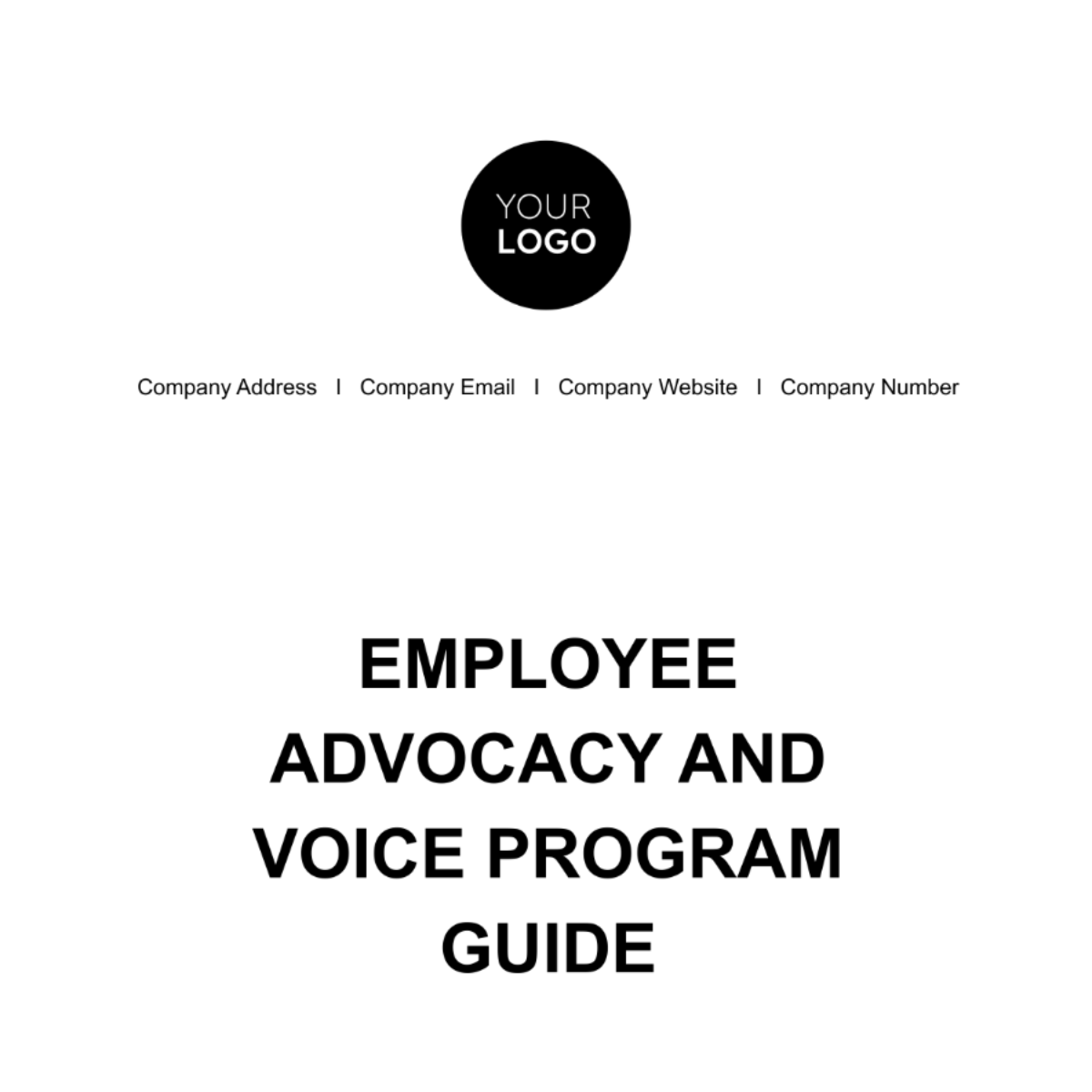 Employee Advocacy and Voice Program Guide HR Template - Edit Online & Download