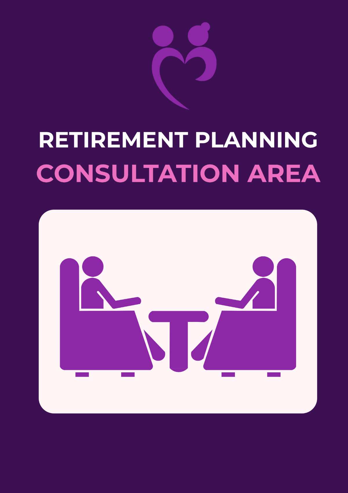 Retirement Planning Consultation Area Signage Template