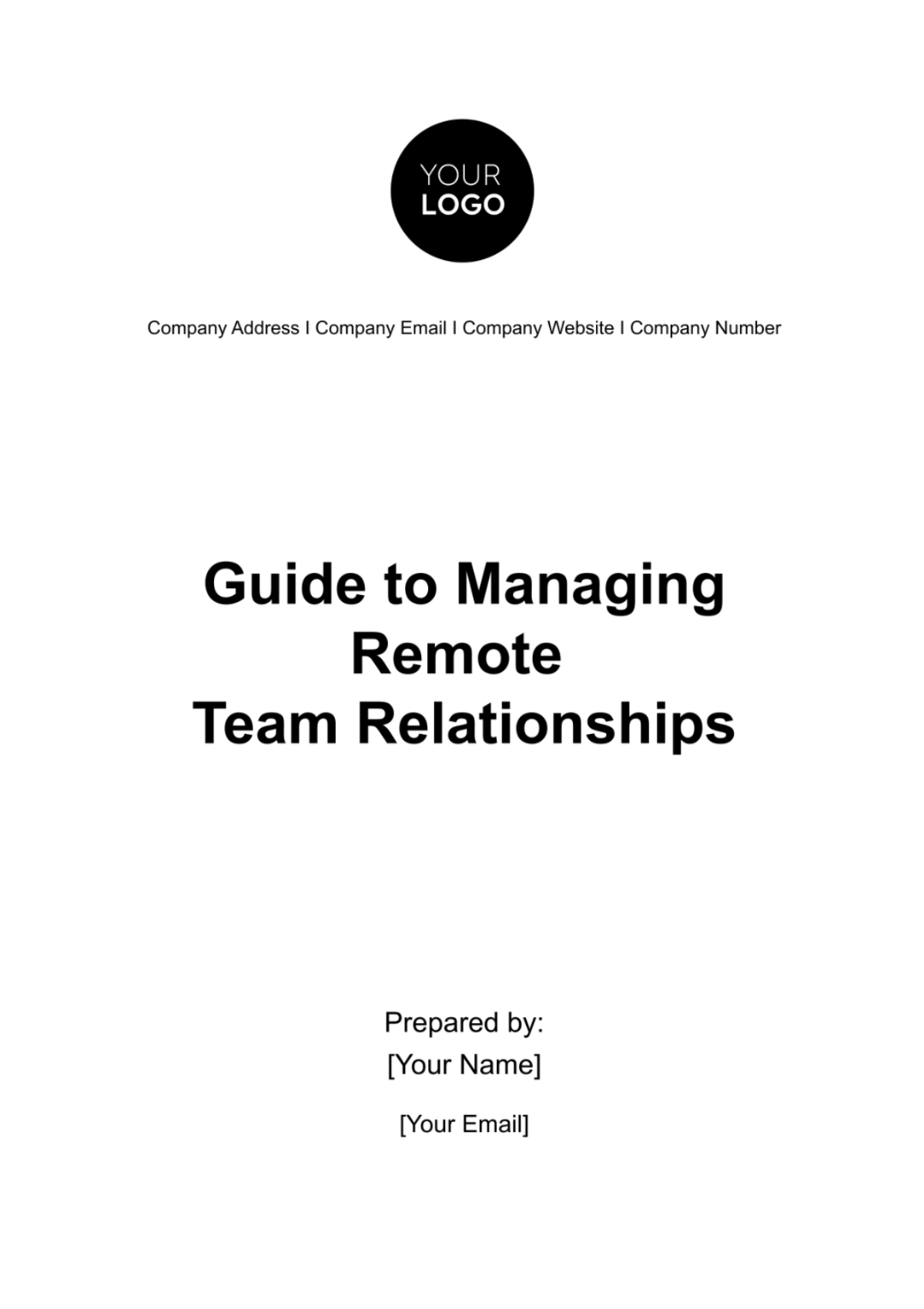 Guide to Managing Remote Team Relationships HR Template - Edit Online & Download