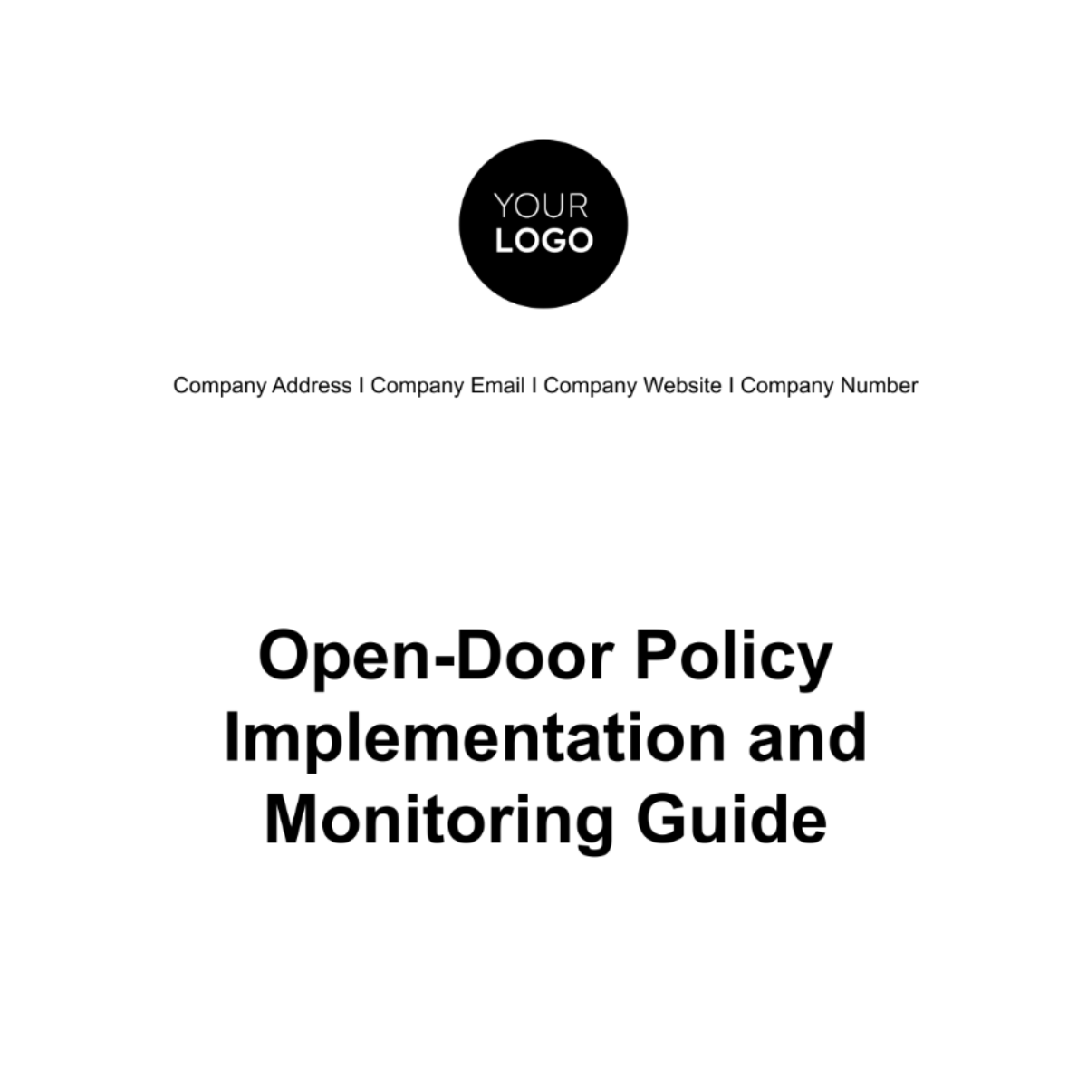 Open-door Policy Implementation and Monitoring Guide HR Template - Edit Online & Download