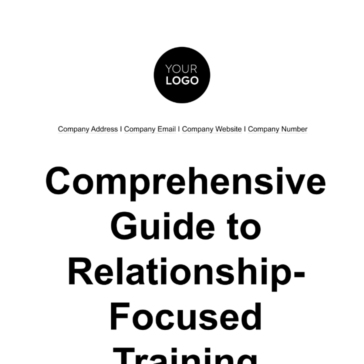 Comprehensive Guide to Relationship-focused Training HR Template - Edit Online & Download