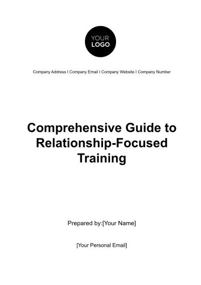Free Comprehensive Guide to Relationship-focused Training HR Template to Edit Online