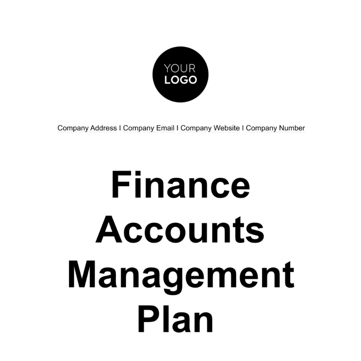 Finance Accounts Management Plan Template