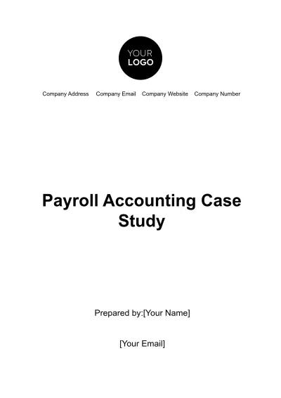 Free Payroll Accounting Case Study Template to Edit Online