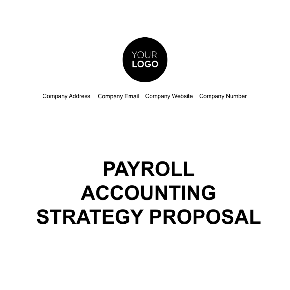 Payroll Accounting Strategy Proposal Template