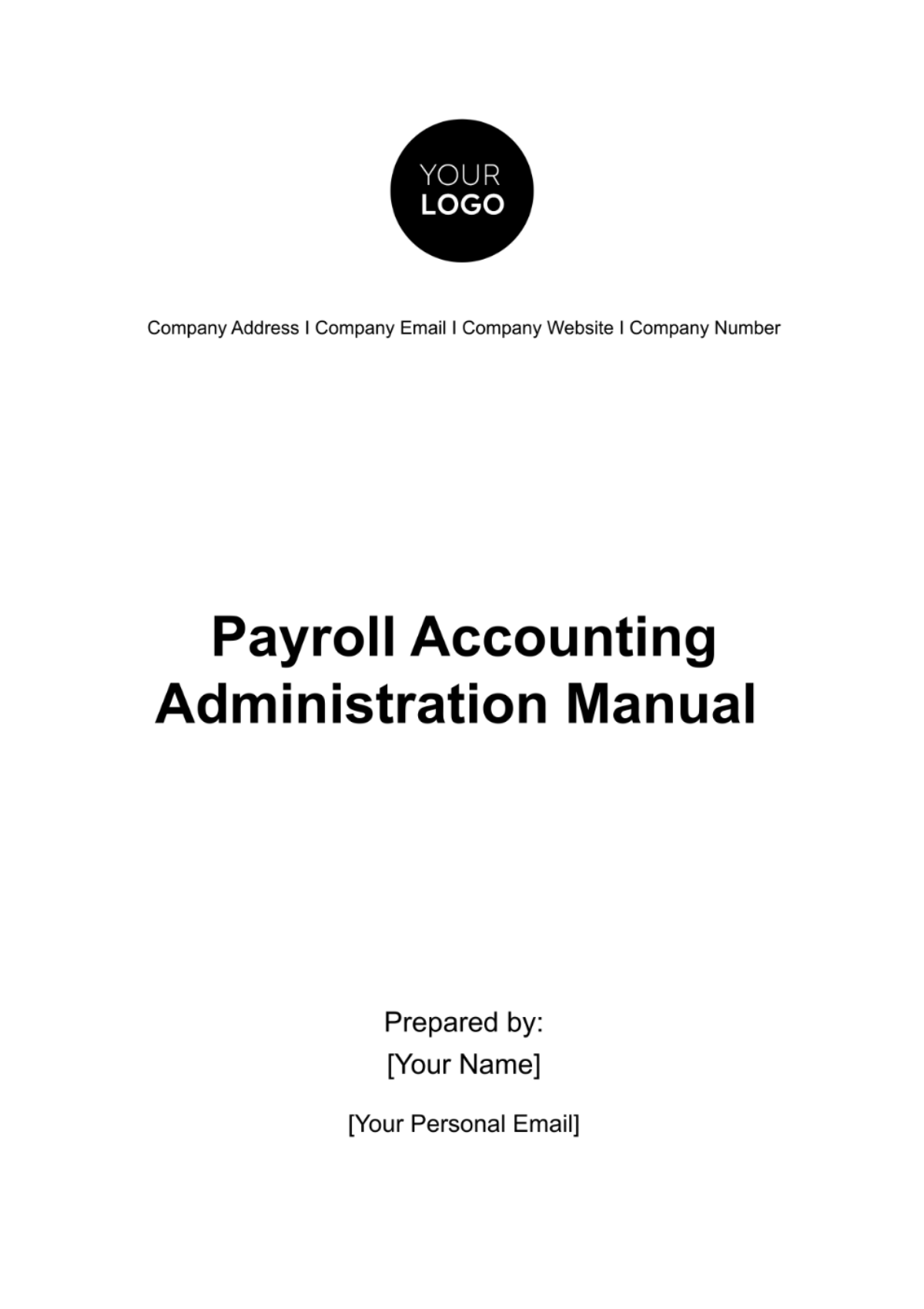 Payroll Accounting Administration Manual Template