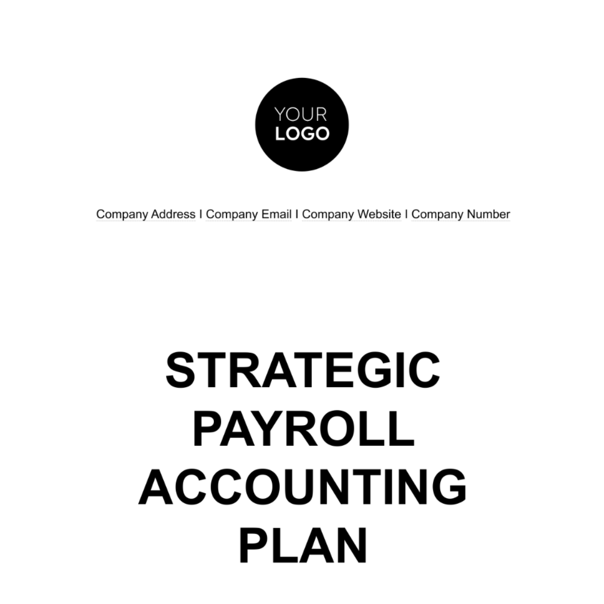 Strategic Payroll Accounting Plan Template