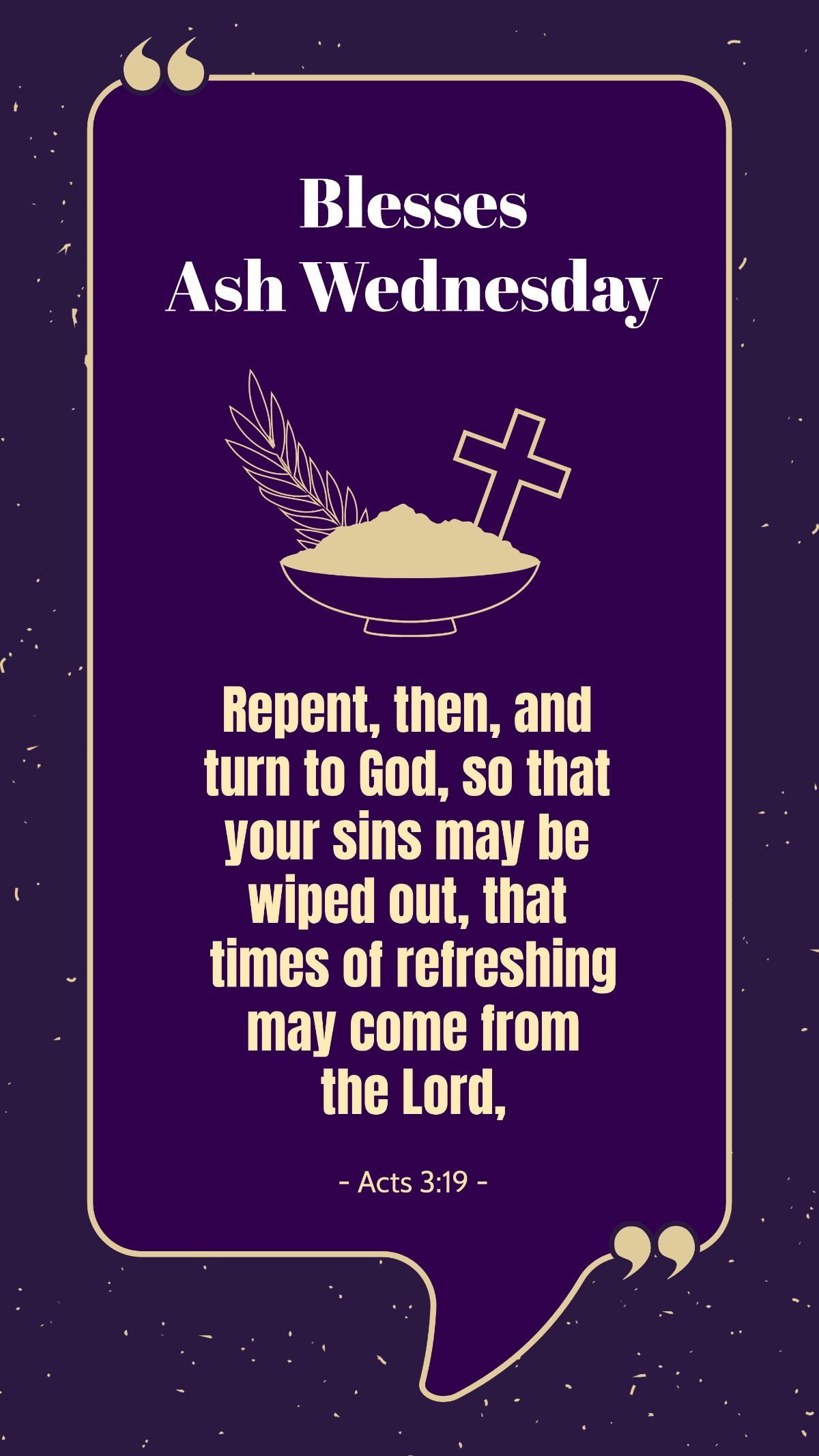 Ash Wednesday Blessed Quotes Template