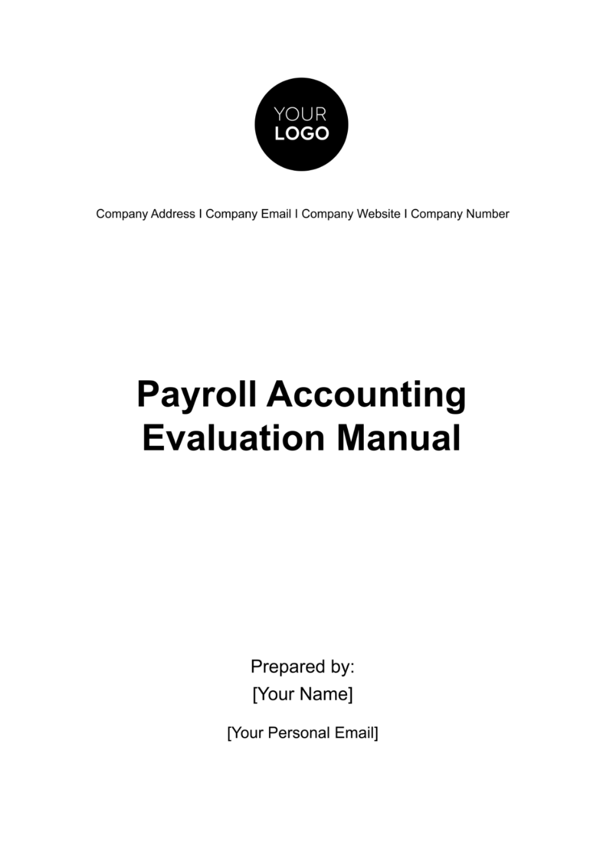 Payroll Accounting Evaluation Manual Template
