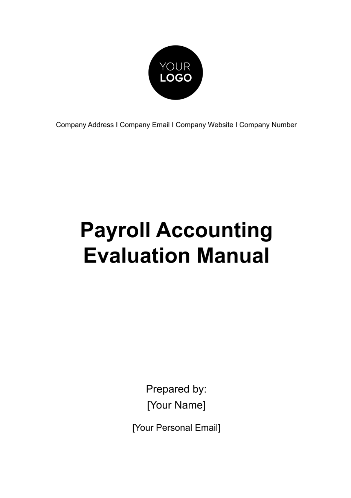 Payroll Accounting Evaluation Manual Template