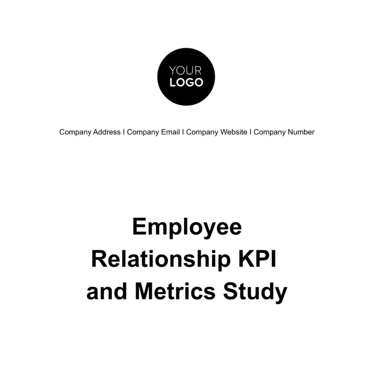 Employee Relationship KPI and Metrics Study HR Template - Edit Online & Download