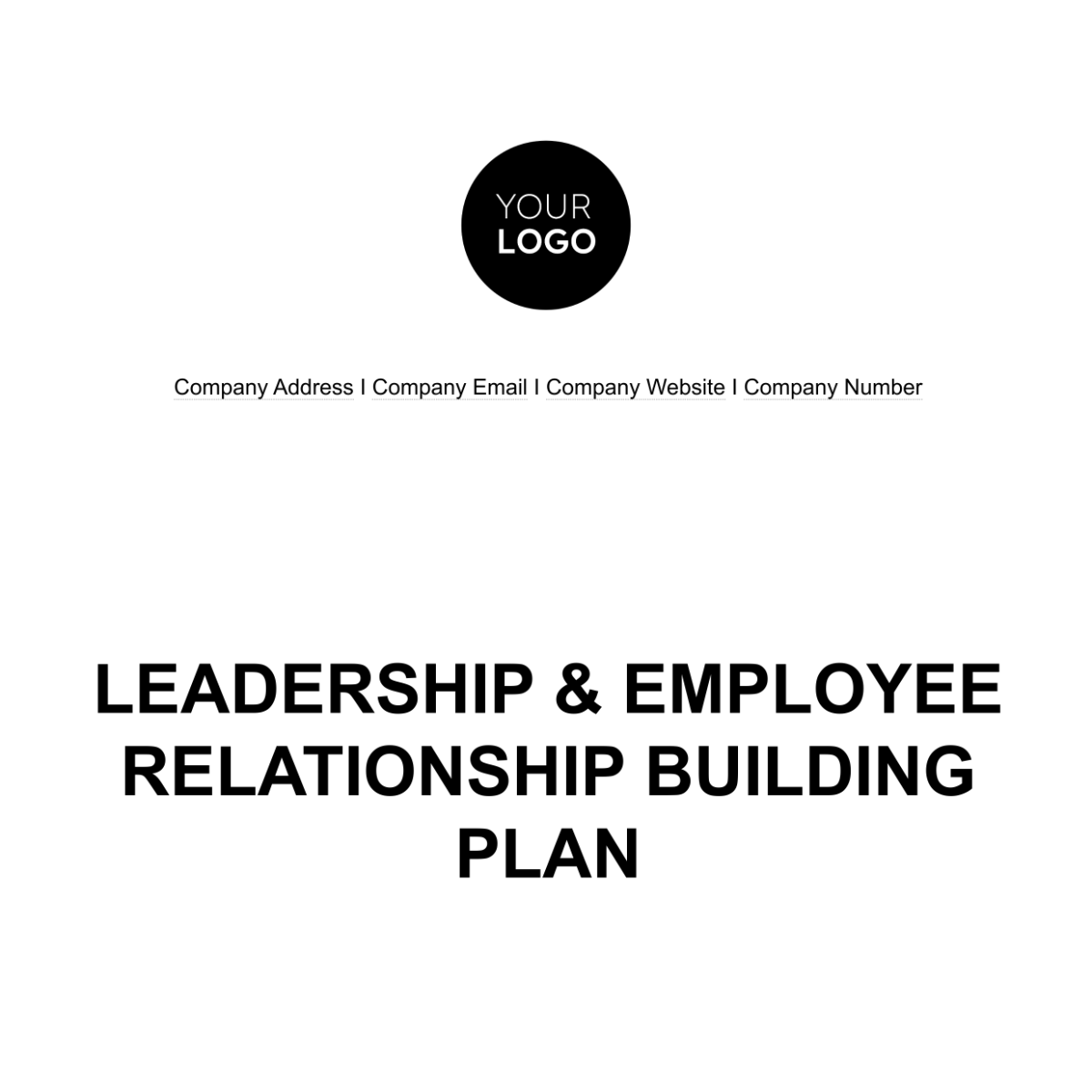 Leadership & Employee Relationship Building Plan HR Template - Edit Online & Download