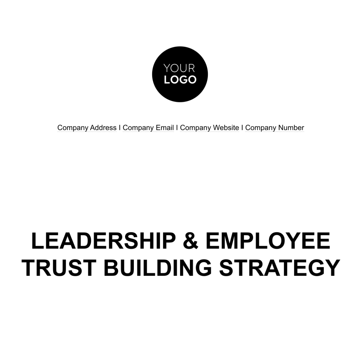 Leadership & Employee Trust Building Strategy HR Template - Edit Online & Download