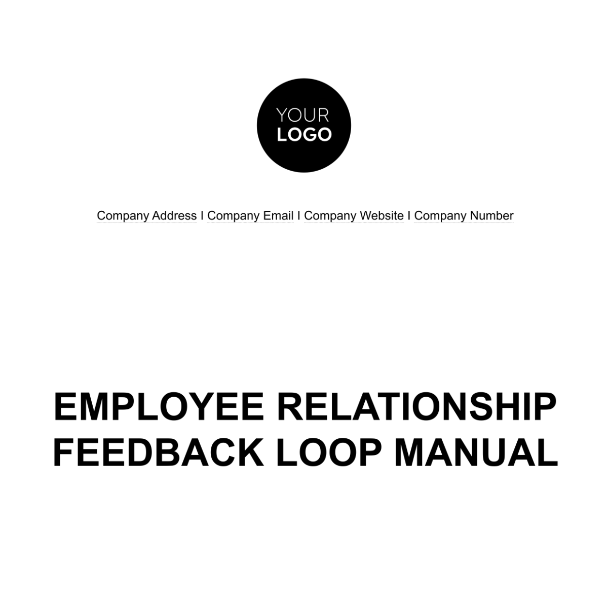 Employee Relationship Feedback Loop Manual HR Template - Edit Online & Download