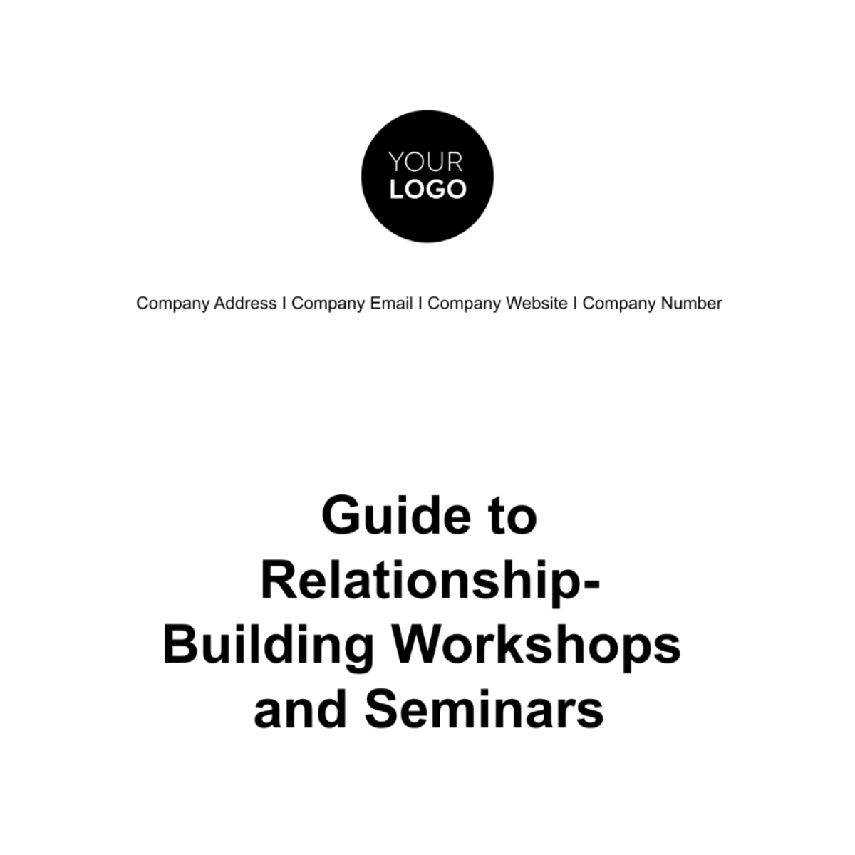 Guide to Relationship-building Workshops and Seminars HR Template - Edit Online & Download