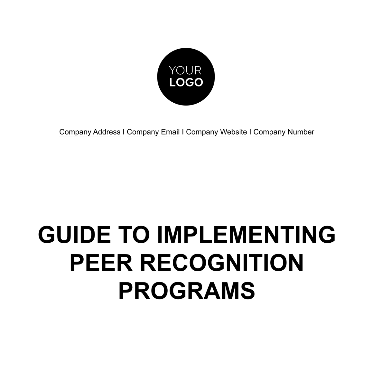 Guide to Implementing Peer Recognition Programs HR Template - Edit Online & Download