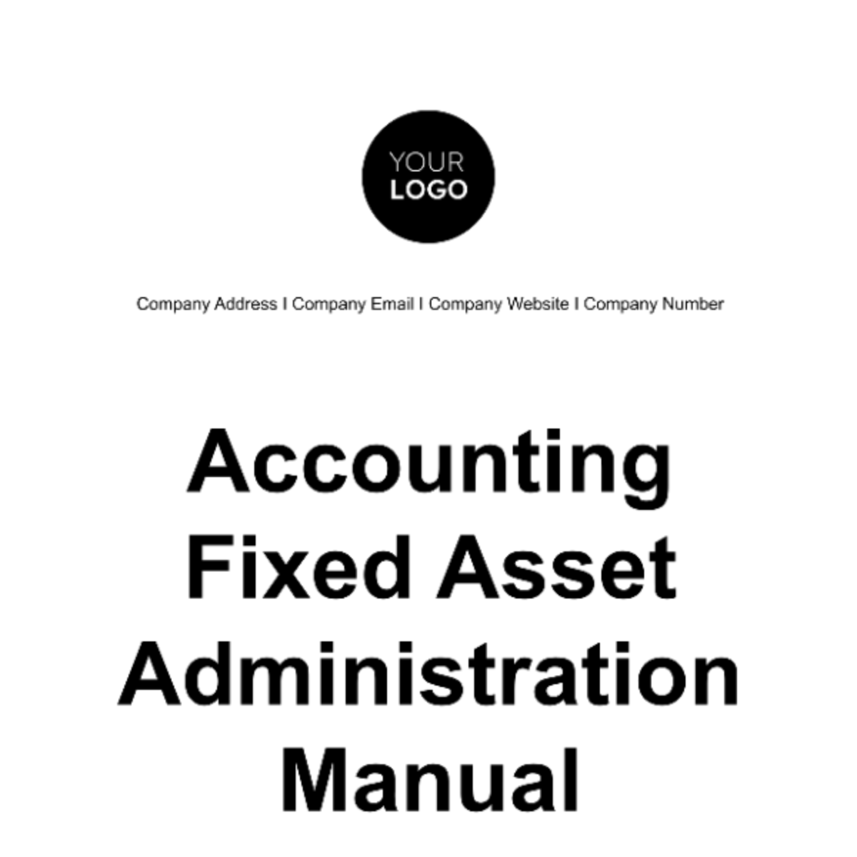 Accounting Fixed Asset Administration Manual Template