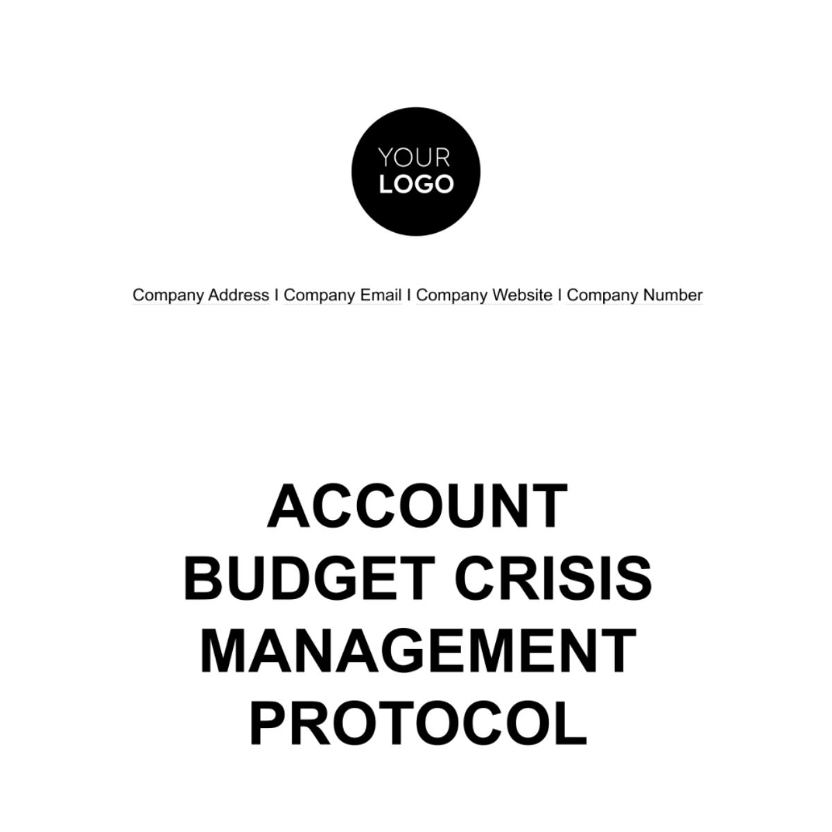 Account Budget Crisis Management Protocol Template