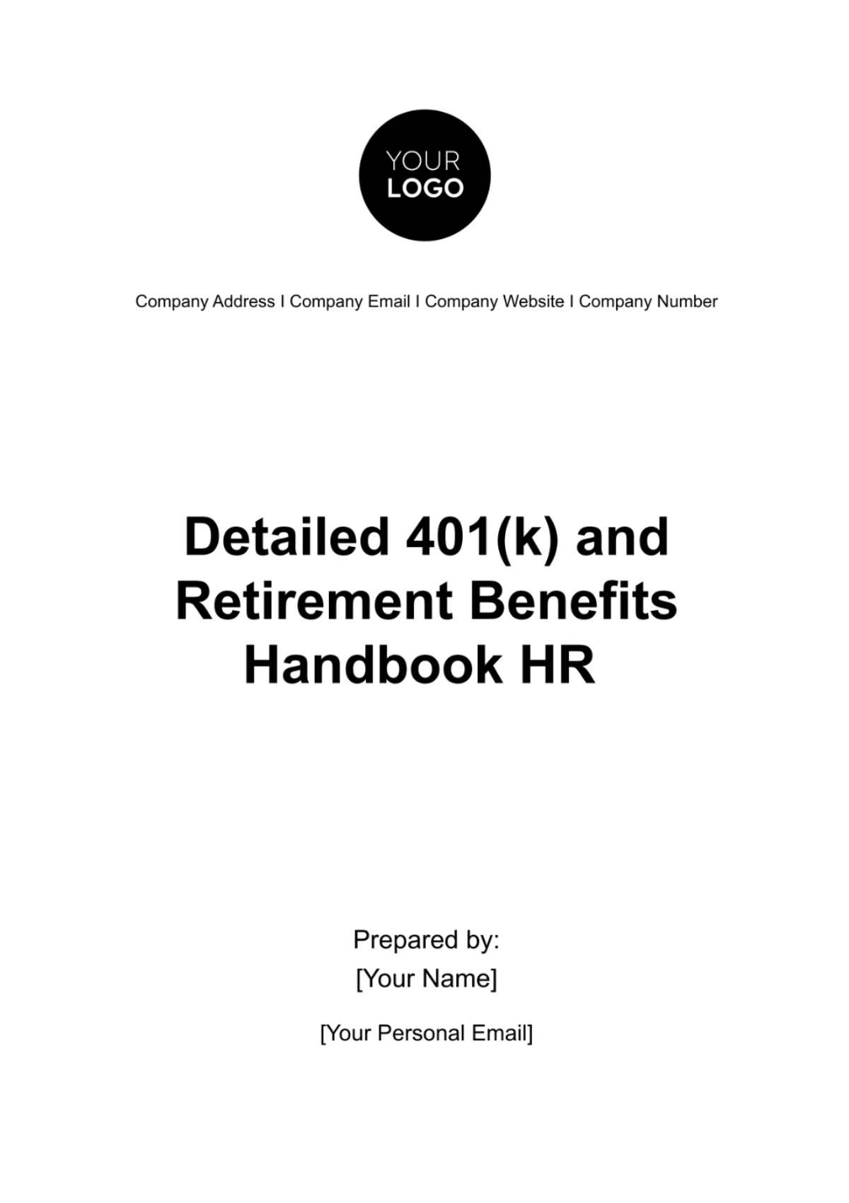 Detailed 401(k) and Retirement Benefits Handbook HR Template - Edit Online & Download