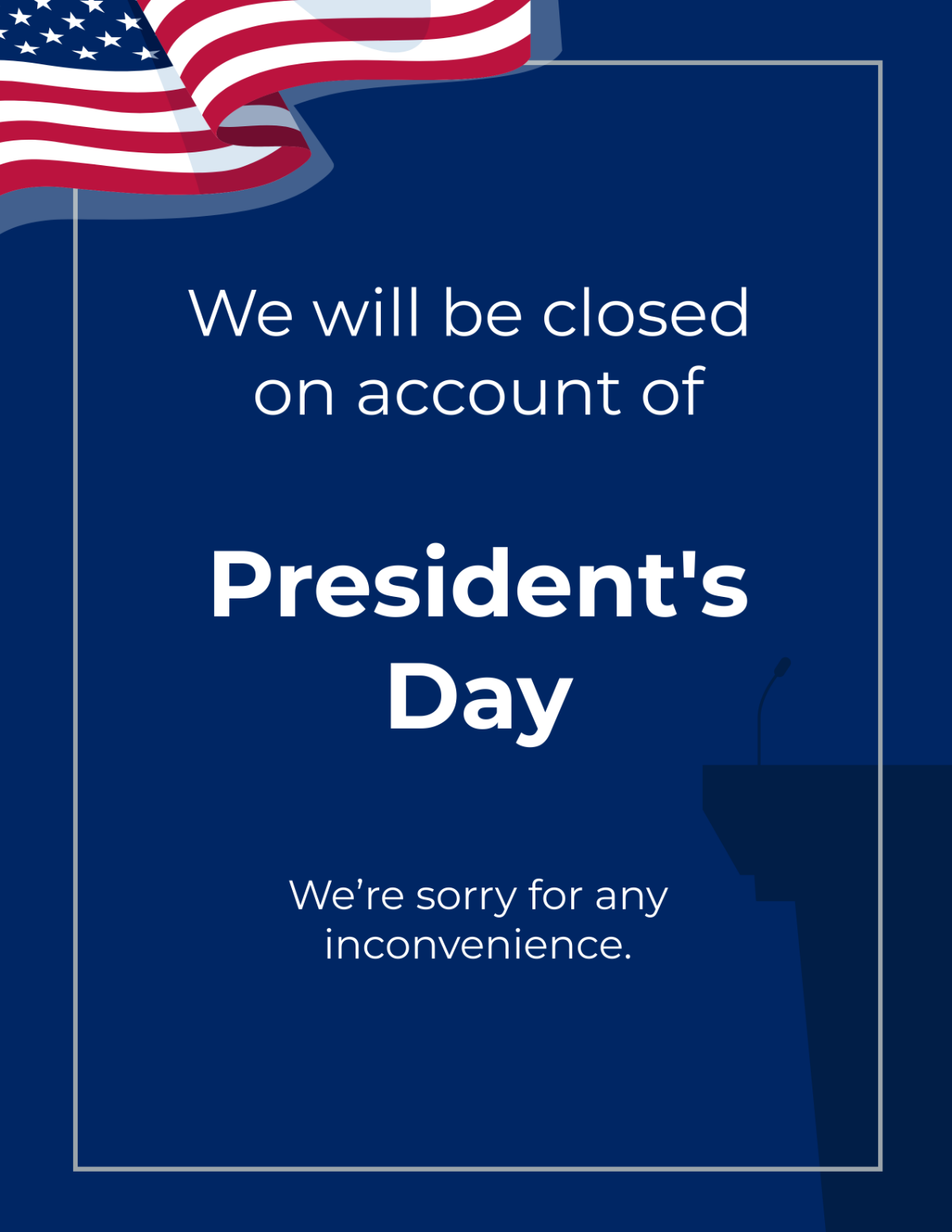 President's Day Closed Flyer