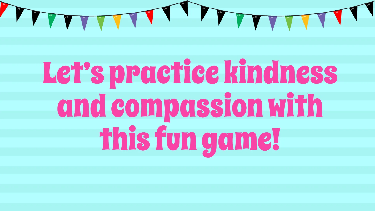 Free A Compassionate Classroom Environment Template to Edit Online