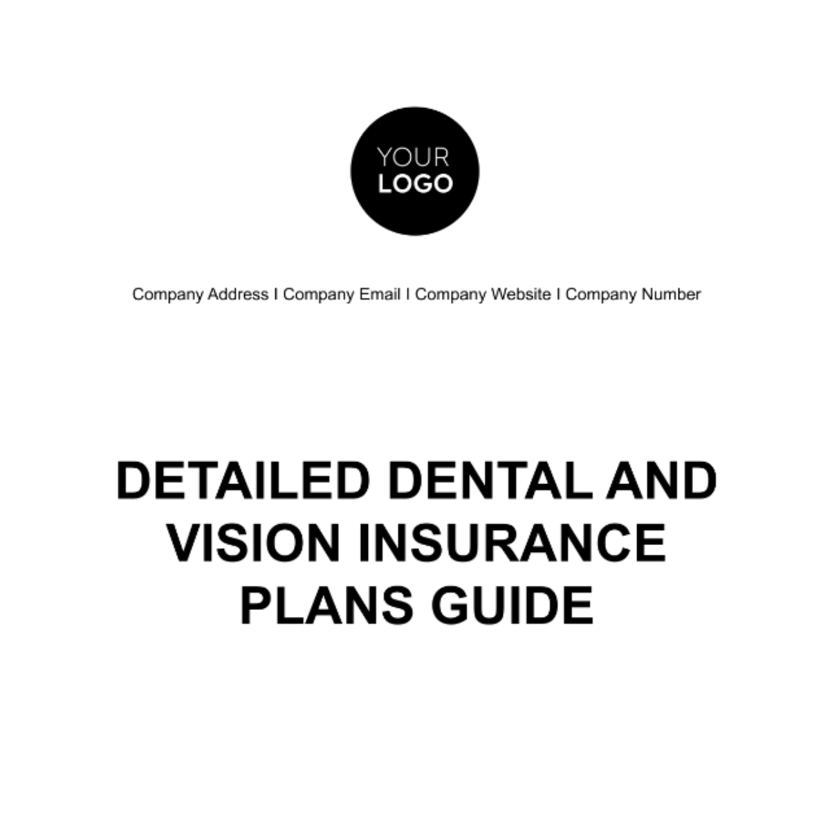 Detailed Dental and Vision Insurance Plans Guide HR Template
