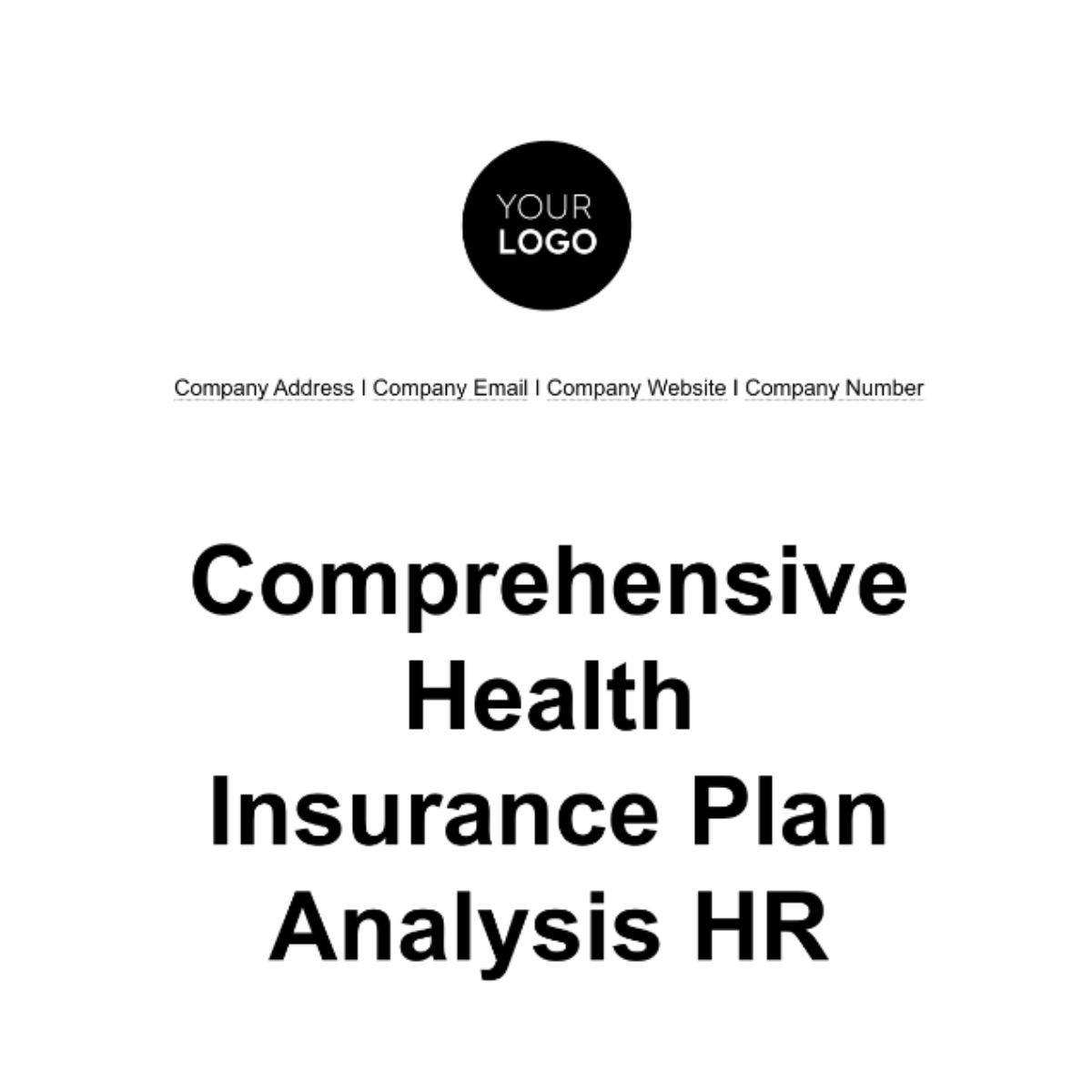 Comprehensive Health Insurance Plan Analysis HR Template - Edit Online 