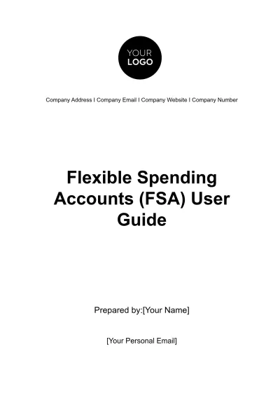 Free Flexible Spending Accounts (FSA) User Guide HR Template to Edit Online