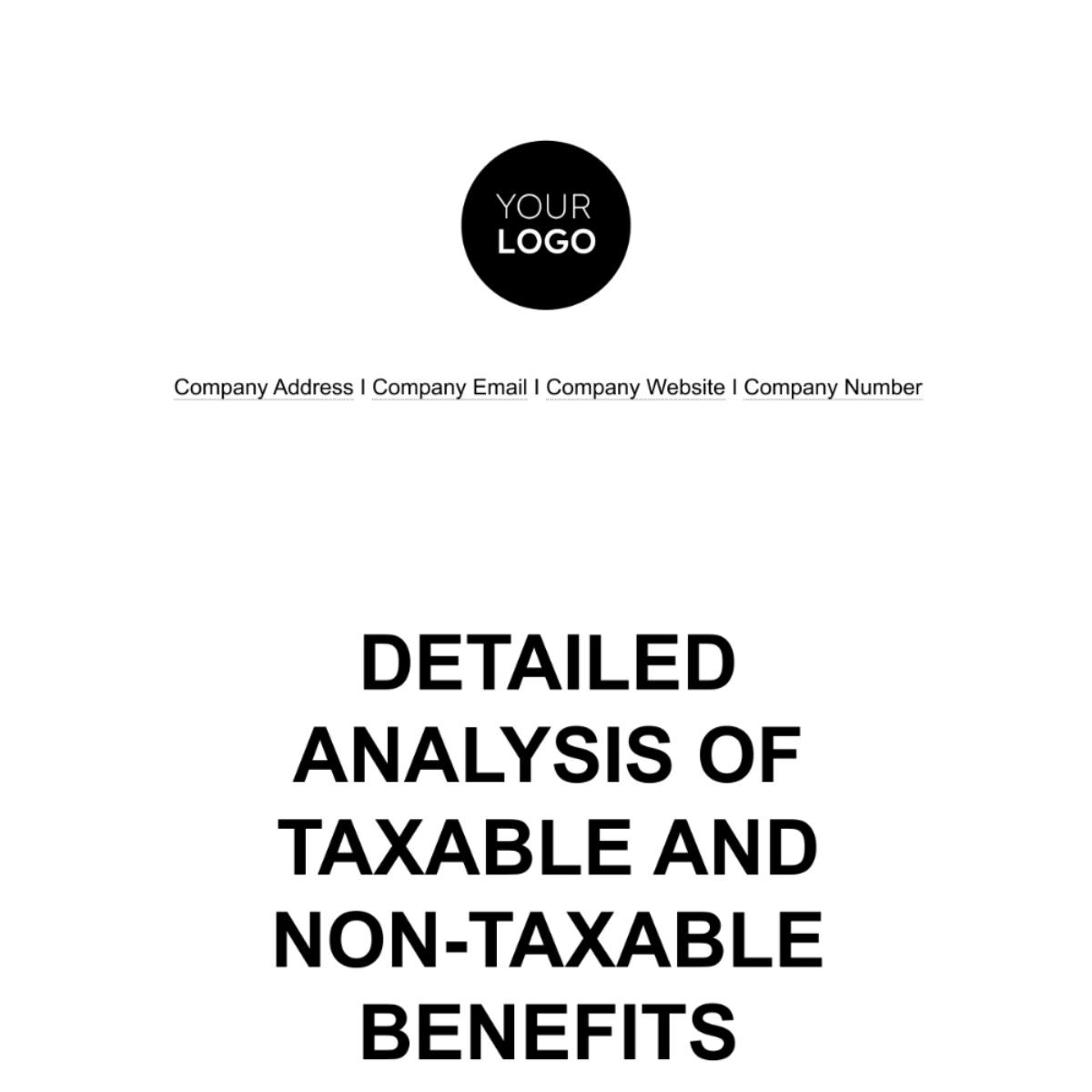 Detailed Analysis of Taxable and Non-Taxable Benefits HR Template - Edit Online & Download