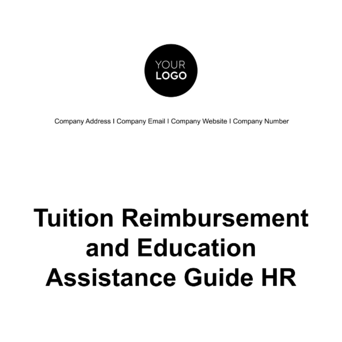 Tuition Reimbursement and Education Assistance Guide HR Template - Edit ...