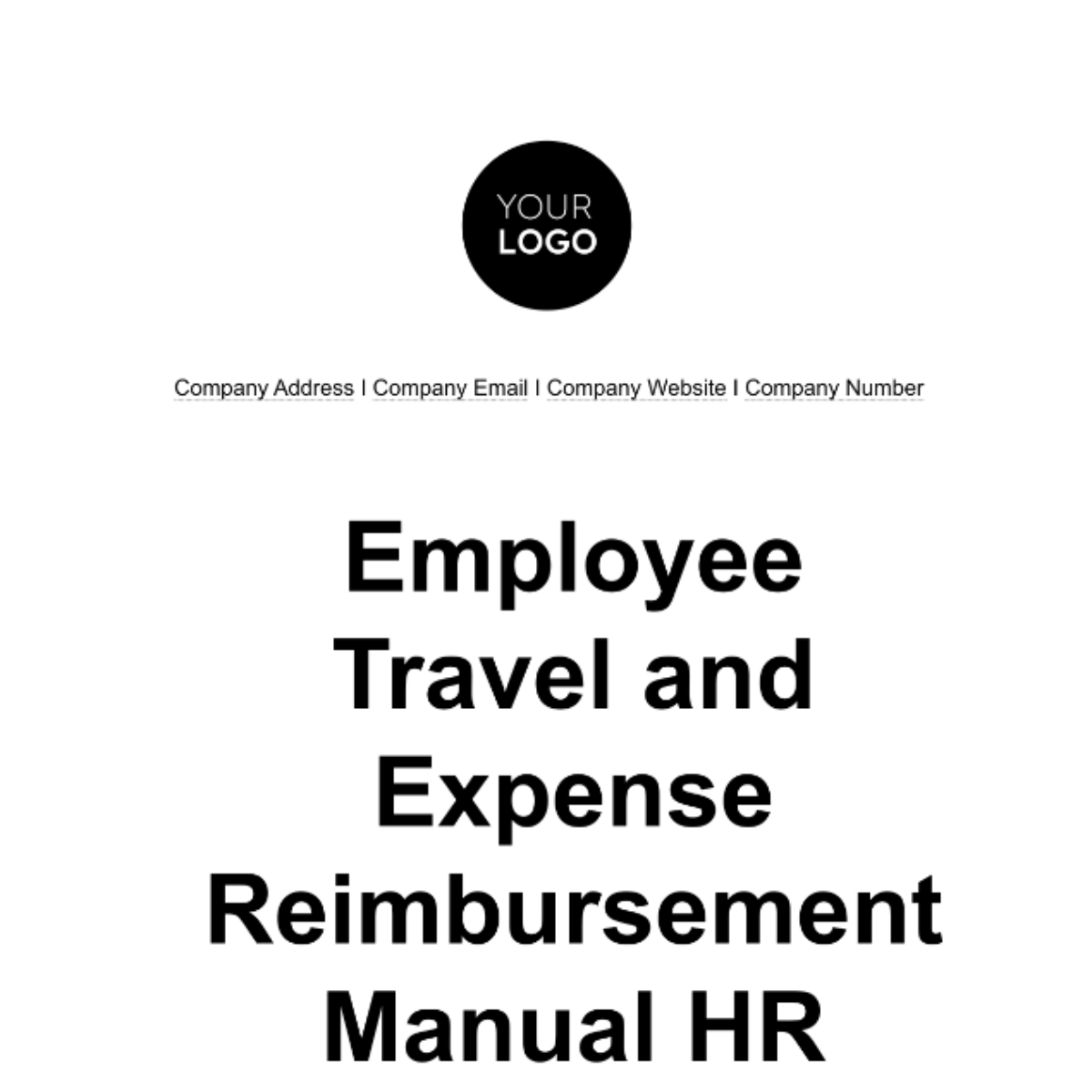 Employee Travel and Expense Reimbursement Manual HR Template - Edit Online & Download