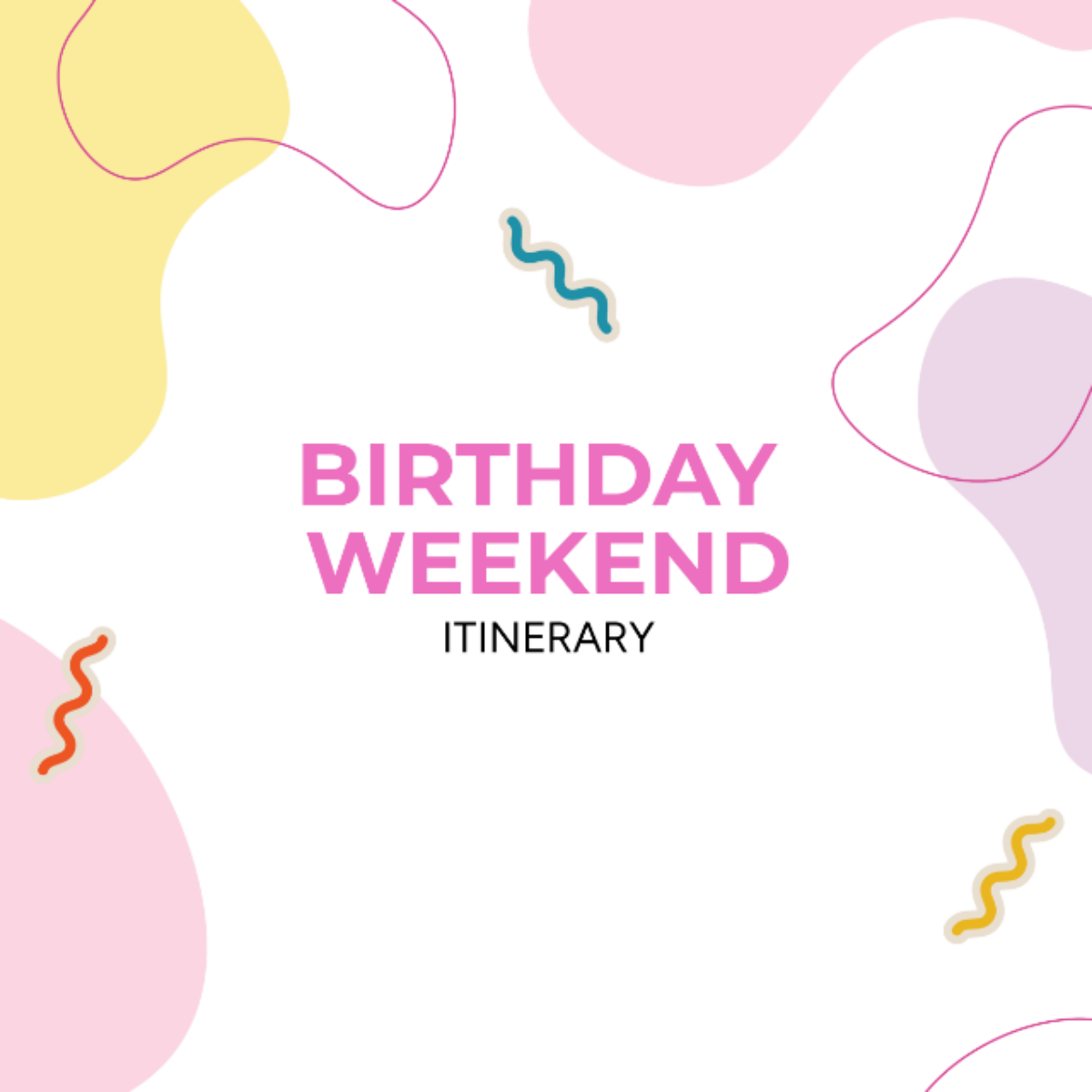 Birthday Weekend Itinerary Template