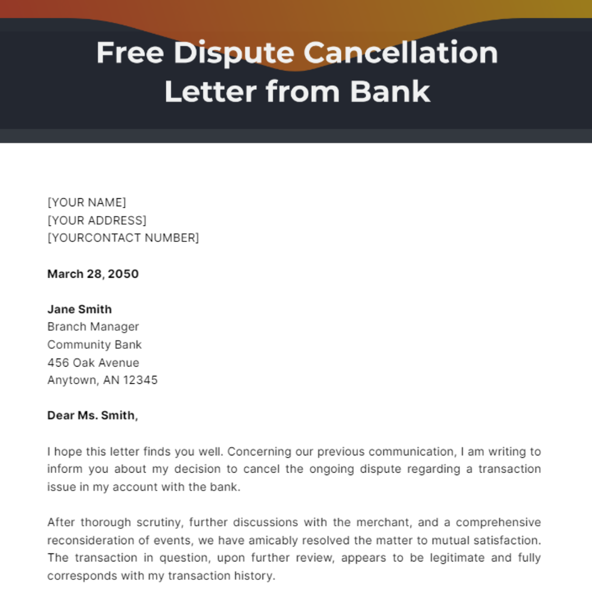 Dispute Cancellation Letter from Bank Template