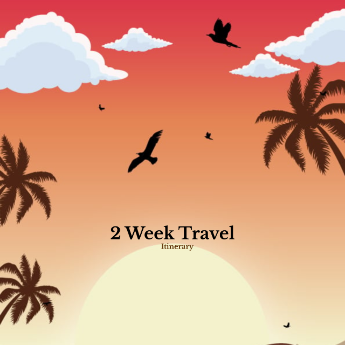 2 Week Travel Itinerary Template