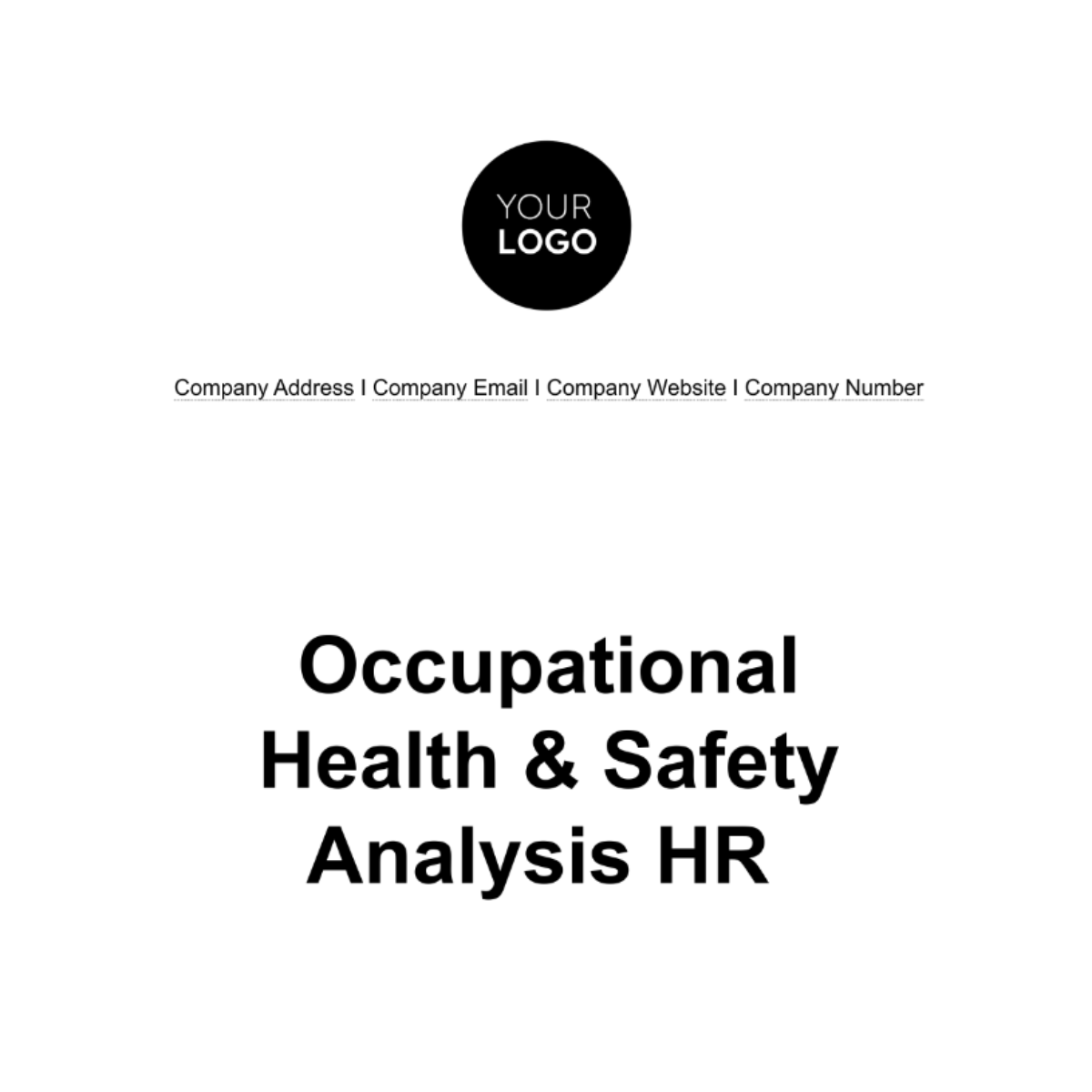 Occupational Health & Safety Analysis HR Template - Edit Online & Download