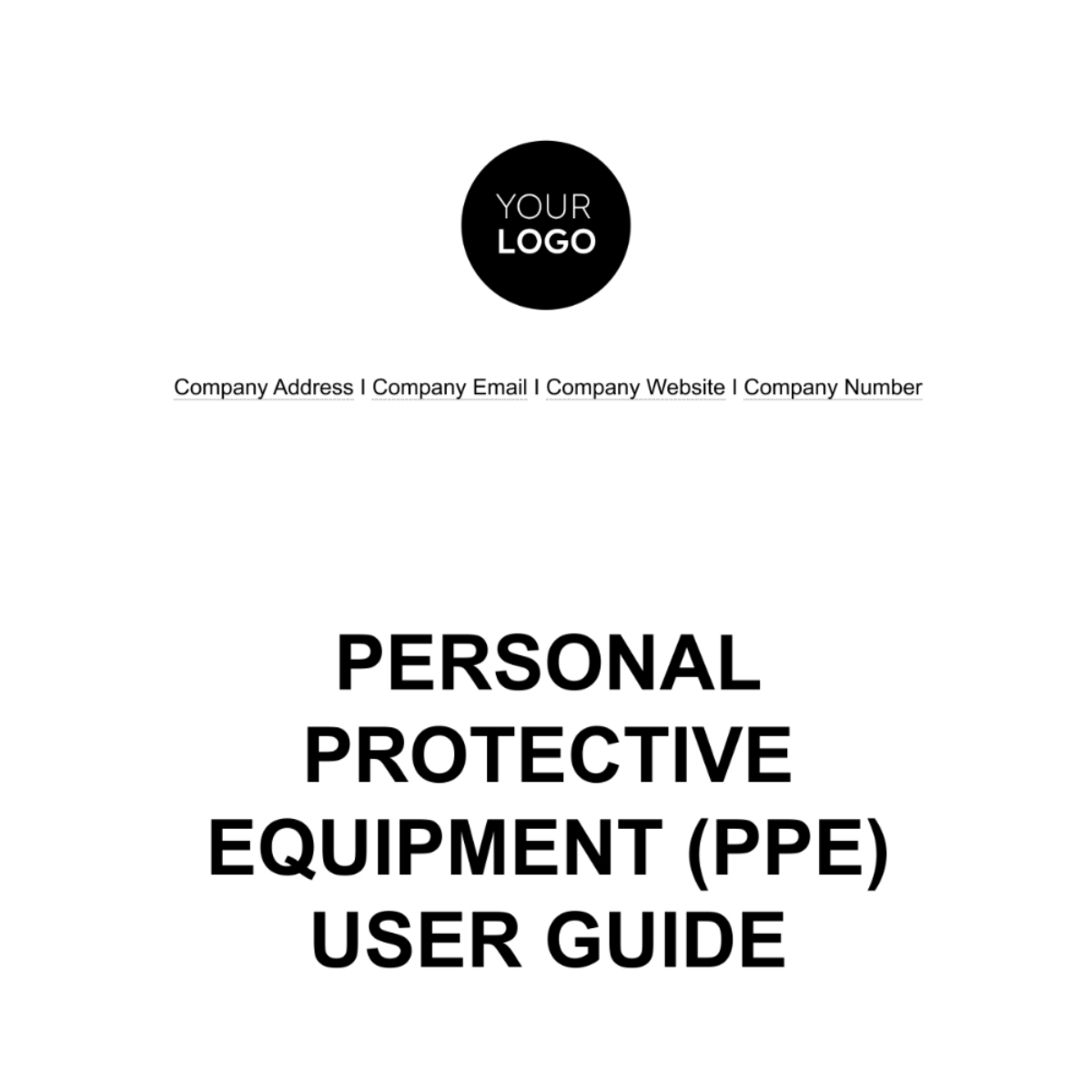 Personal Protective Equipment (PPE) User Guide HR Template - Edit ...