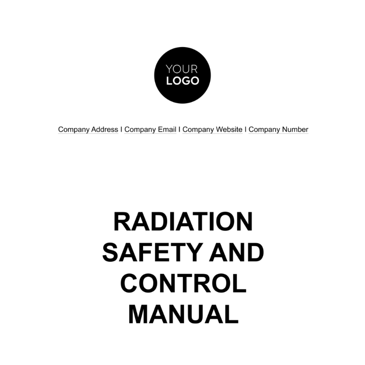 Radiation Safety and Control Manual HR Template - Edit Online & Download